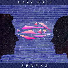 Dany Kole - Sparks
