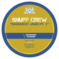 COSMIC CLUB 15 - B2.Snuff Crew "Thunder"
