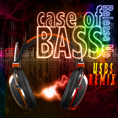 Case Of Bass - Release Me USBS Remix **FREE DOWNLOAD**