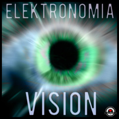 Elektronomia - Vision