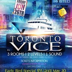 PROMO MIX TORONTO VICE BOAT CRUISE FRI JUNE 26 2015