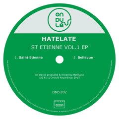 HateLate - St Etienne EP - 01 - Saint Etienne