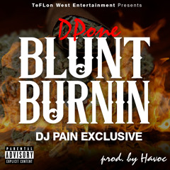 Blunt Burnin
