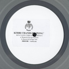 Kerri Chandler - Pong (Ben Klock's Bones & Strings Rework)