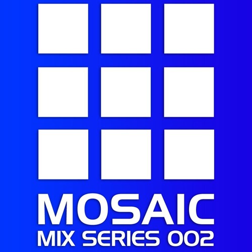 Mosaic Mix Series 002 - Rick Hopkins