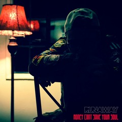 Runaway - When You're Mine