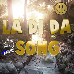 La Di Da Song (ft. Arcalade)