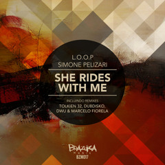 #BZM017: L.O.O.P, Simone Pelizari - She Rides With Me (DWU, Marcelo Fiorela Remix)