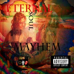Mayhem-Eternal Soul