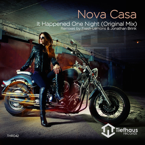 Nova Casa - It Happened One Night (Original Mix)