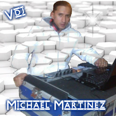 Tu Eres Mi Amor , Tu Eres Mi Ilusion No Te Salgas De Mi Corazon -  [ By Vdj Michael Martinez]