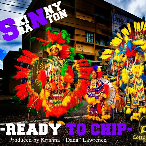 SKINNY BANTON - READY TO CHIP 2015.mp3