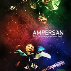 Desaparecer / Ampersan / DVD Flor de biznaga en concierto