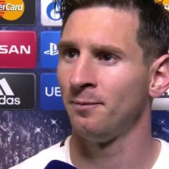 Declaraciones De Messi, Post Partido Ante Bayern Munich