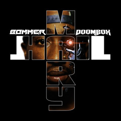 DOOMBOX-BOMMER-HAIL MARY[FREE DOWNLOAD]
