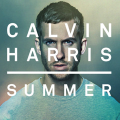 Calvin Harris - Summer (Westphal & Whyman Remix)