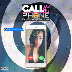 Call My Phone ft CeeBanks & SmooveeDinero & Jroc (DeadBoyzEnt)