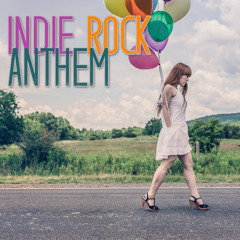 Indie Rock Anthem - powered by audiojungle.net