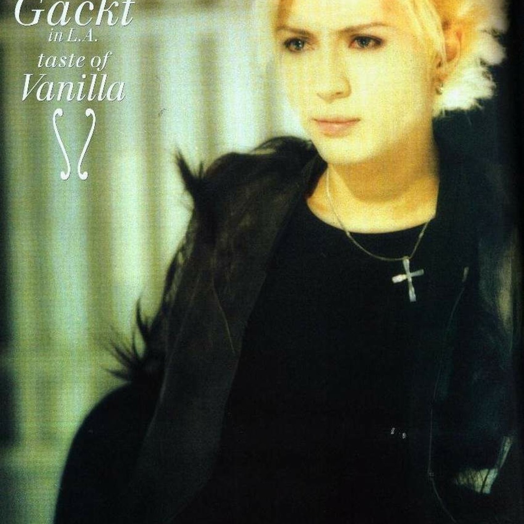 Stream Gackt - Vanilla 歌ってみた by loopcat | Listen online