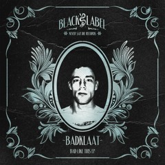 BadKlaat - Bad Like This (Megalodon Remix)