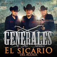 Sicarios Del Aguila Los Generales De La Sierra