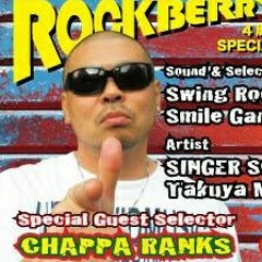 CHAPPA RANKS ＋貫太郎 SOUND BY MAVERICK at ROCK BERRY AT  SKYPIA 2014 12