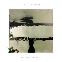 I Will, I Swear - Summer Nights