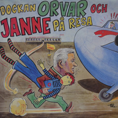 Dockan Orvar och Janne på resa
