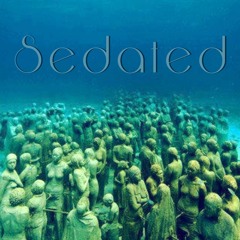 Sedated