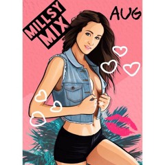 MILLSYMIX || #August