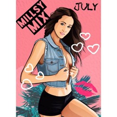 MILLSYMIX || #July