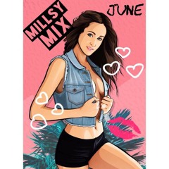 MILLSYMIX || #June