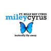 Miley Cyrus ft. Billy Ray Cyrus - Butterfly fly away