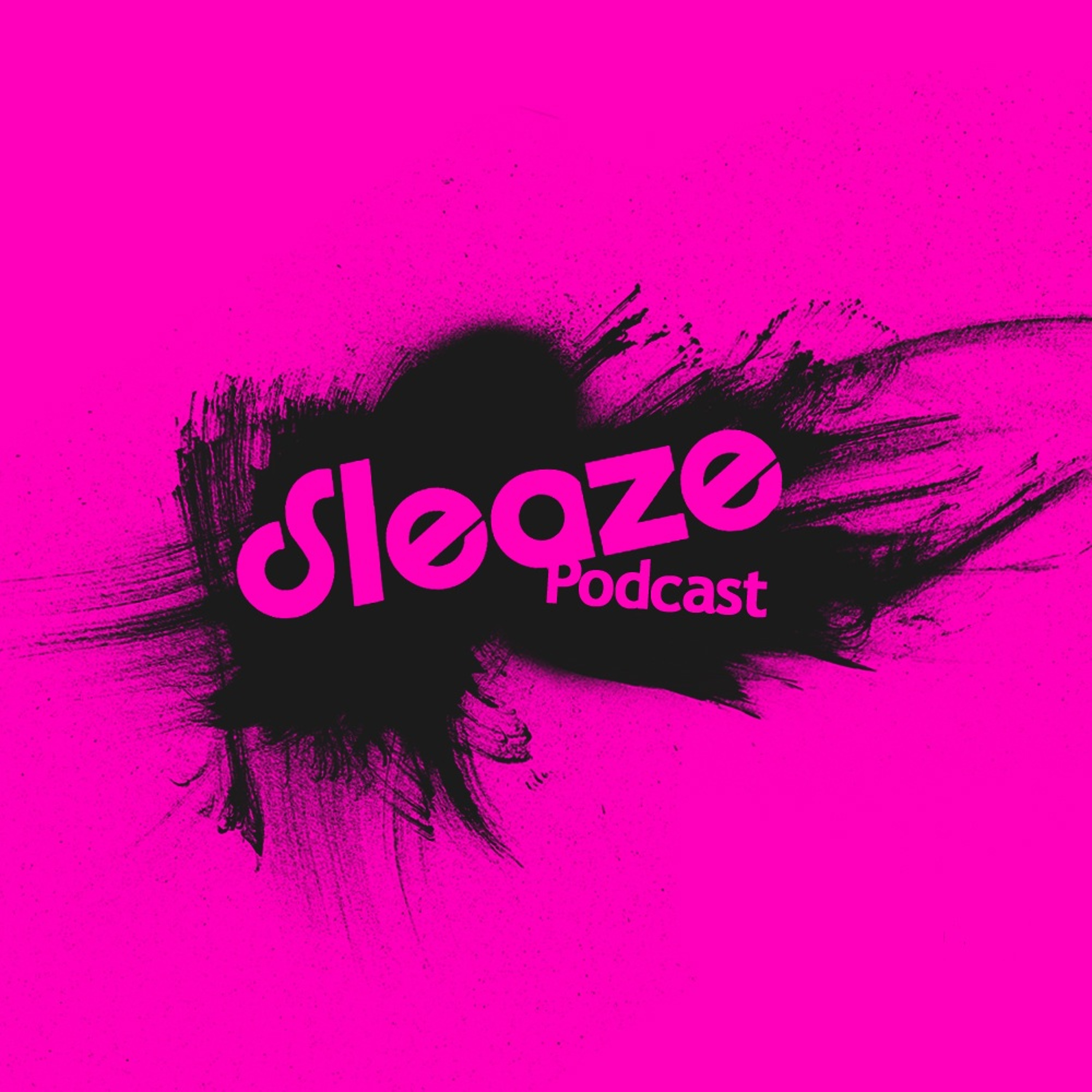 Sleaze Podcast