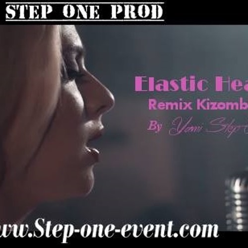 Elastic Heart Kizomba Remix By Yami Step One