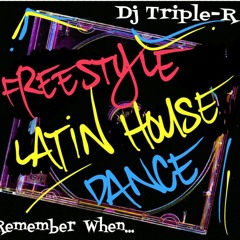 REMEMBER WHEN FREESTYLE LATIN HOUSE DANCE
