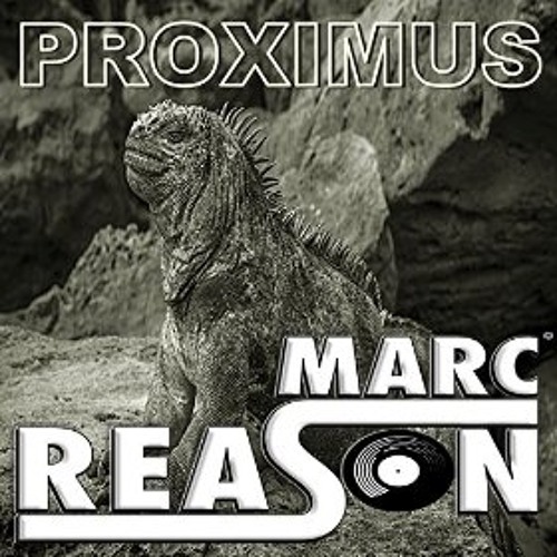 Marc Reason - Proximus (Botoxx Edit)
