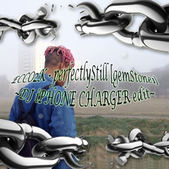 ECCO2K - perfectlyStill (charge ✦ remix)