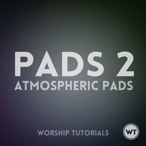 PADS 2 (Atmospheric Pads) - samples