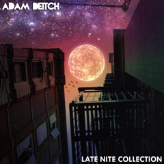 Adam Deitch - Late Nite Collection