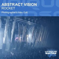 Abstract Vision - Rocket (Photographer Remix)