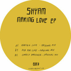 [FoxTrax003]Shyam - Making Love EP 12" / Vinyl Only