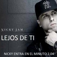LEJOS DE TI - NICKY JAM FT ALEX SENSATION Y GRUPO EXTRA REMIX DJ FERNANDITO 2015
