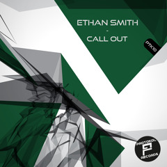 Ethan Smith - Call Out