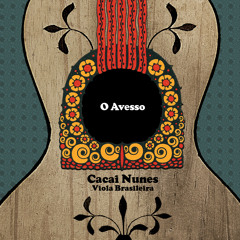 Cacai Nunes - Saravá Seu Oxossi (Ponto de Umbanda, adaptado por Cacai Nunes)