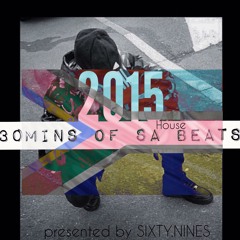 30mins Of SA House 2015