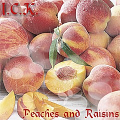 Peaches and Raisins