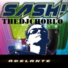 TheDjChorlo & Sash - Adelante (Remix)