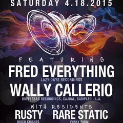 WallyCallerio live @ Can't Stop Wont Stop  April 2015