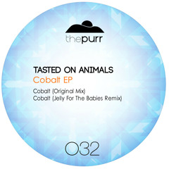 Tasted On Animals - Cobalt (Original Mix)